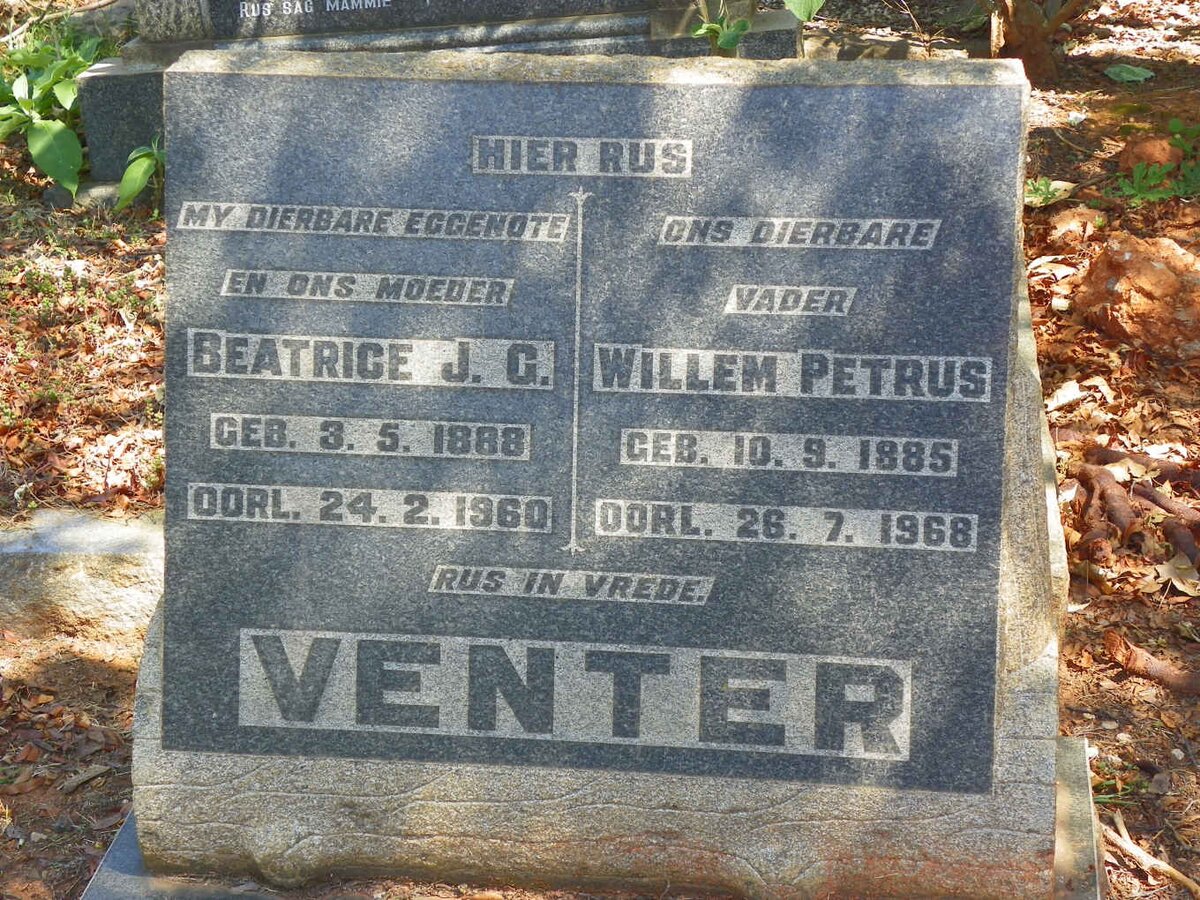 VENTER Willem Petrus 1885-1968 &amp; Beatrice J.G. 1888-1960