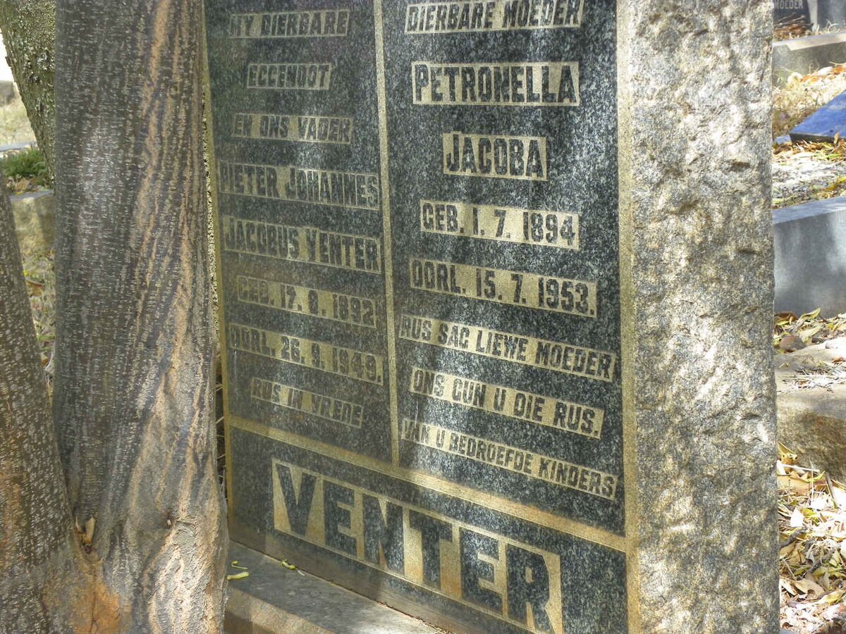 VENTER Pieter Johannes Jacobus 1892-1949 &amp; Petronella Jacoba 1894-1953