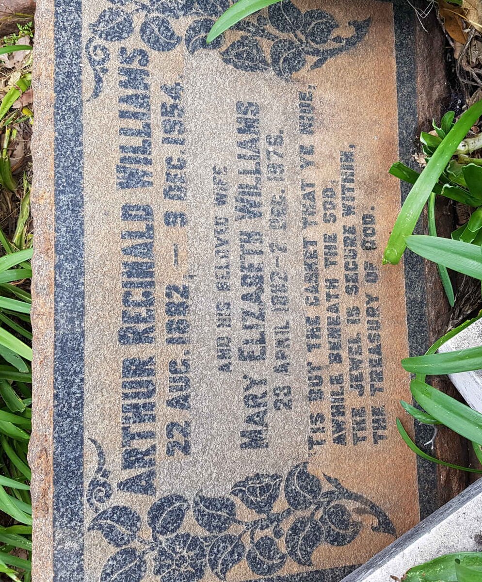 WILLIAMS Arthur Reginald 1882-1954 &amp; Mary Elizabeth 1882-1976