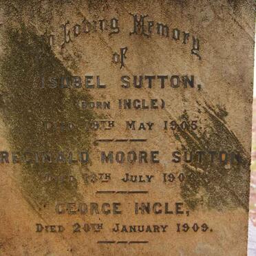 SUTTON Reginald Moore -1906 &amp; Isabel INGLE -1906 :: INGLE George -1909