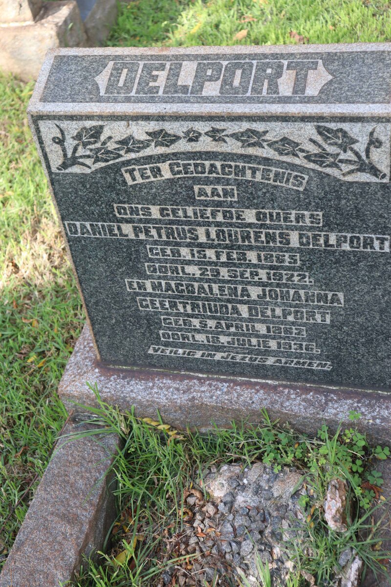 DELPORT Daniel Petrus Lourens 1865-1922 &amp; Magdalena Johanna Geertriuda 1862-1936