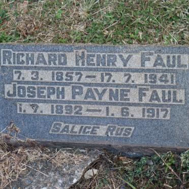 FAUL Richard Henry 1857-1941 :: FAUL Joseph Payne 1892-1917