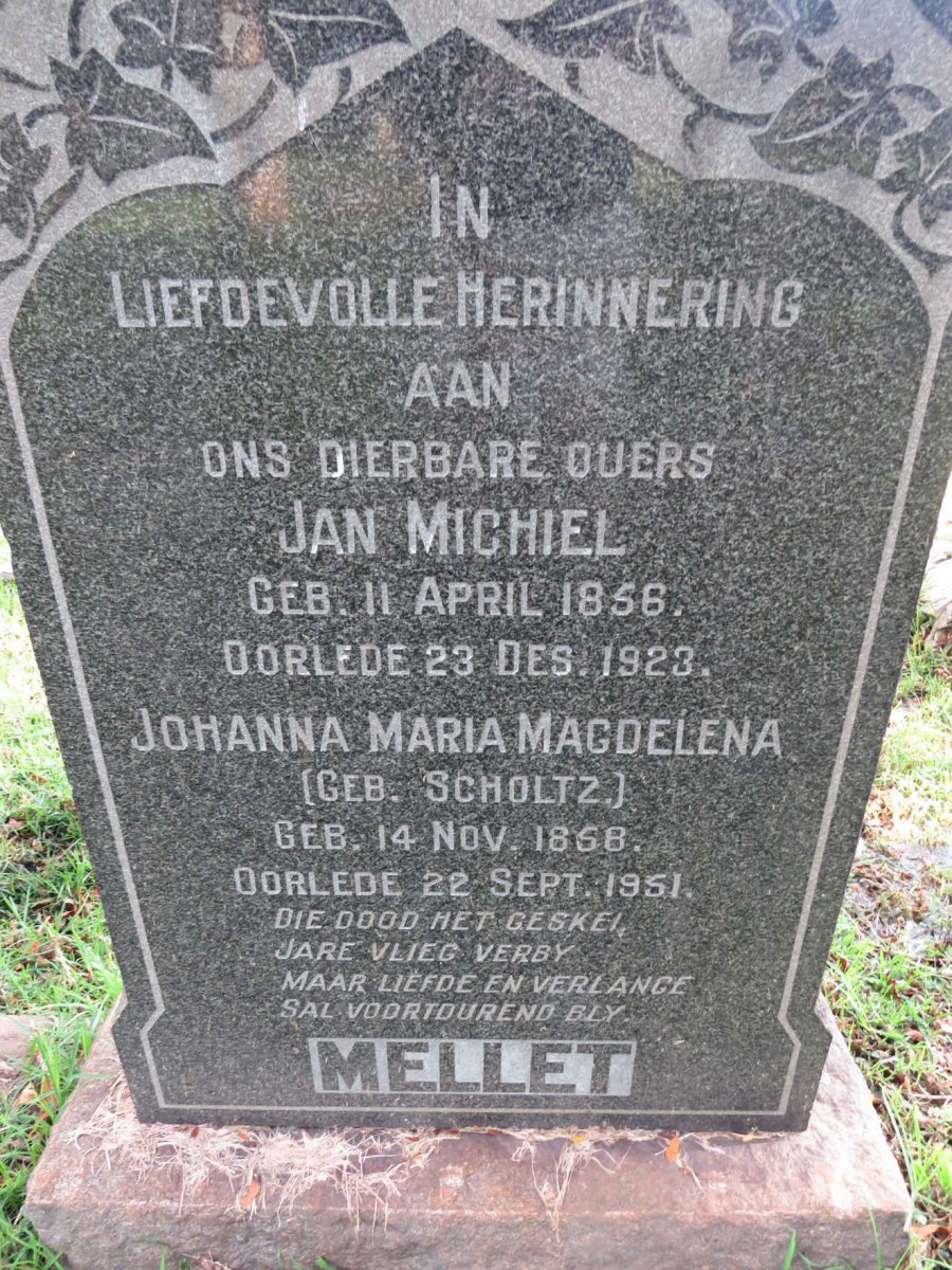 MELLET Jan Michiel 1856-1923 &amp; Johanna Maria Magdelena SCHOLTZ 1868-1951