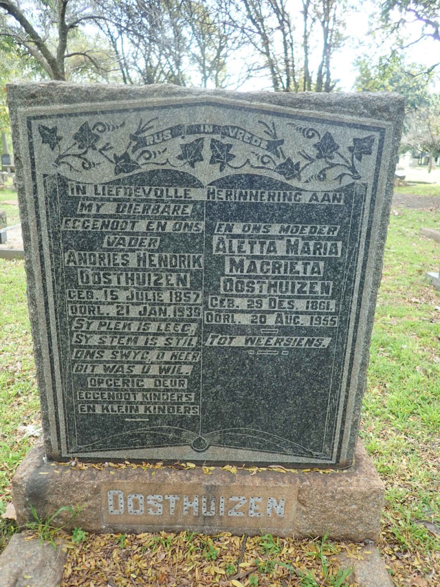 OOSTHUIZEN Andries Hendrik 1857-1939 &amp; Aletta Maria Magrieta 1861-1955