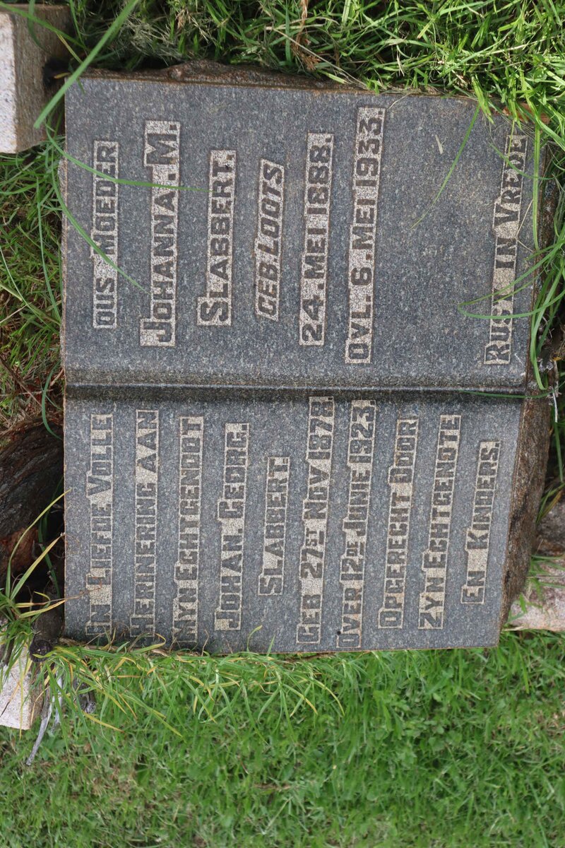 SLABBERT Johan Georg 1878-1923 &amp; Johanna M. LOOTS 1888-1933