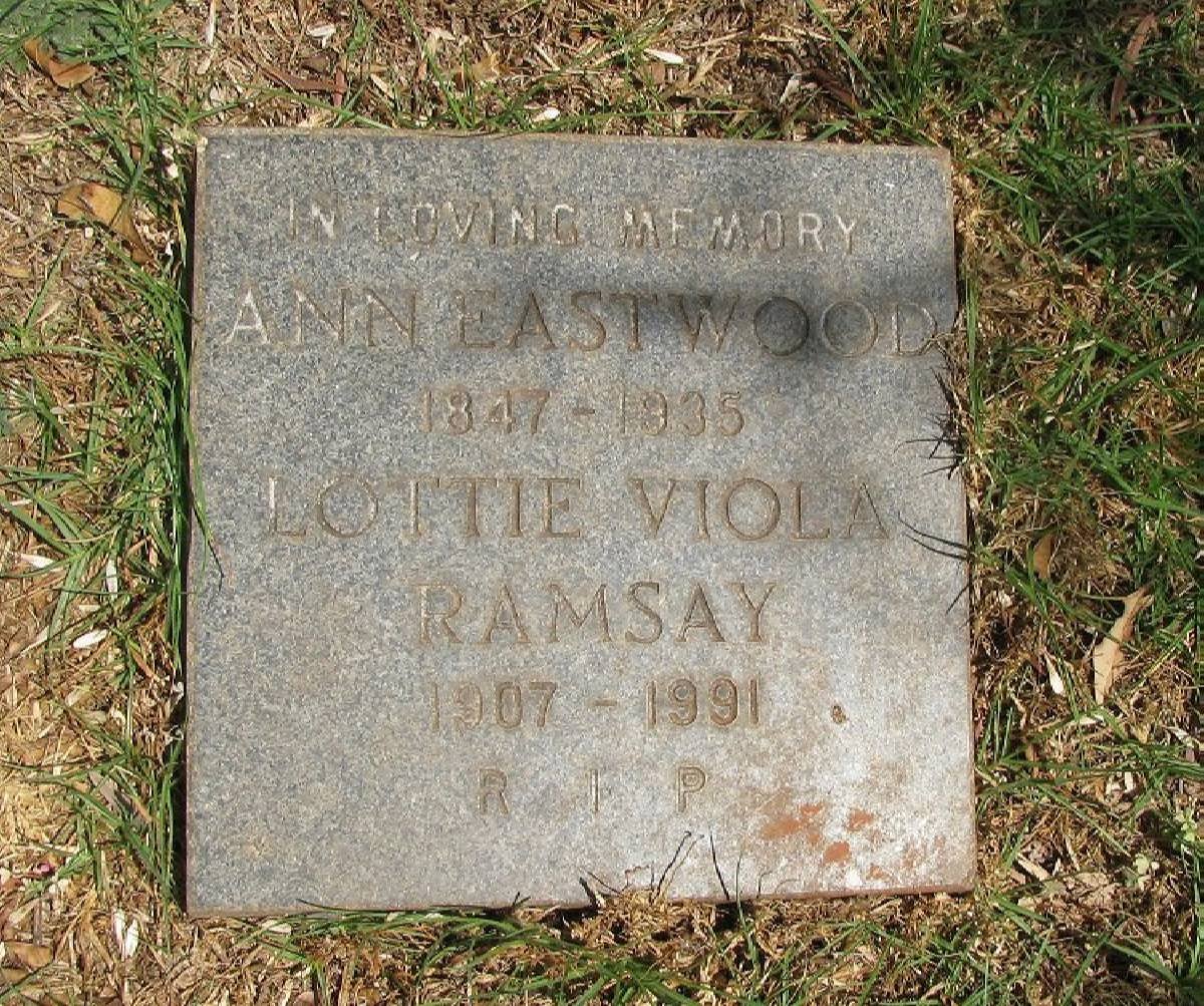 EASTWOOD Ann 1847-1935 :: RAMSAY Lottie Viola 1907-1991