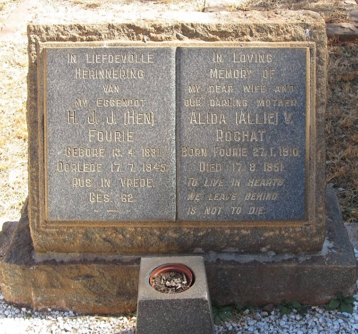 FOURIE H.J.J. 1881-1945 &amp; Alida V. voorheen ROCHAT nee FOURIE 1910-1951