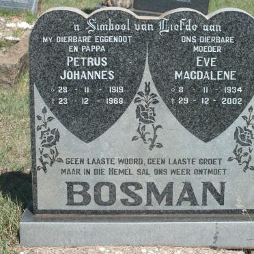 BOSMAN Petrus Johannes 1919-1968 &amp; Eve Magdalene 1934-2002