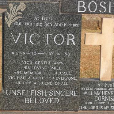 BOSHOFF Henry John 1915-1992 & Thelma CORNISH 1918-2006 :: CORNISH William Henry 1922-1966 :: BOSHOFF Victor