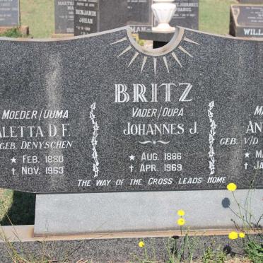 BRITZ Johannes J. 1886-1969 &amp; Aletta D.F. DENYSCHEN 1880-1963 :: V.D. WESTHUIZEN Anna E. 1905-1979