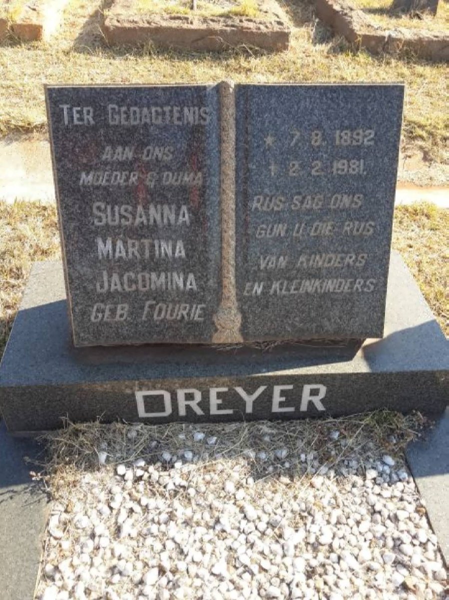 DREYER Susanna Martina Jacomina nee FOURIE 1892-1981