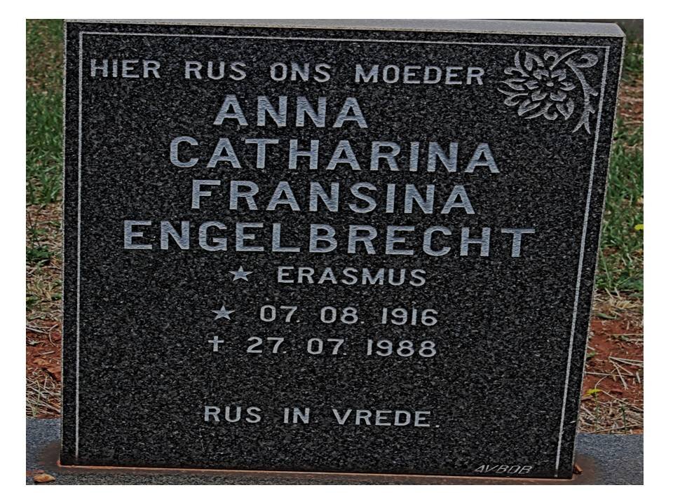 ENGELBRECHT Anna Catharina Fransina nee ERASMUS 1916-1988