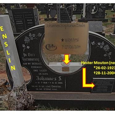 ENSLIN Johannes S. 1914-1986 :: MOUTON Hester nee ENSLIN 1923-2004 :: ENSLIN Johannes Stephanus 1956-2014
