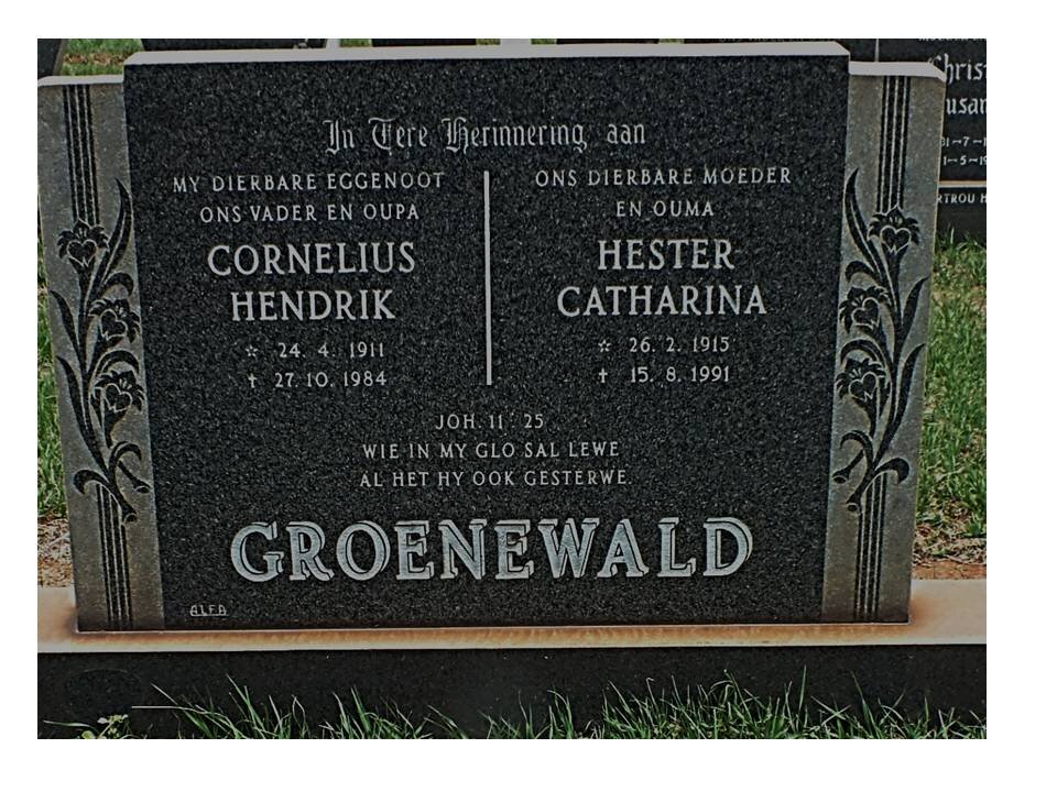 GROENEWALD Cornelius Hendrik 1911-1984 &amp; Hester Catharina 1915-1991