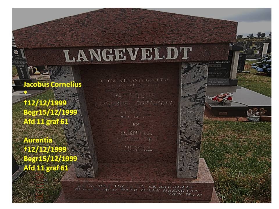 LANGEVELDT Jacobus Cornelius 1932-1999 &amp; Laurentia 1951-1999