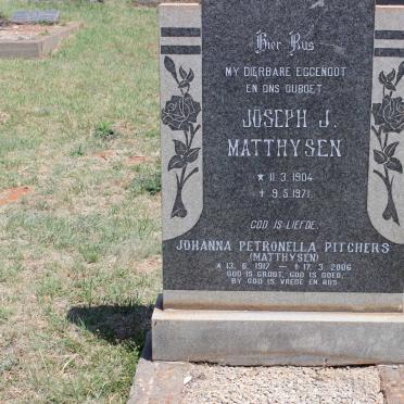 MATTHYSEN Joseph J. 1904-1971 &amp; Johanna Petronella PITCHERS voorheen MATTHYSEN 1917-2006