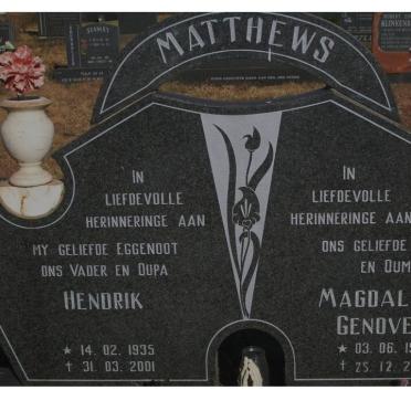 MATTHEWS Hendrik 1935-2001 &amp; Magdalena Genoveva 1940-2009