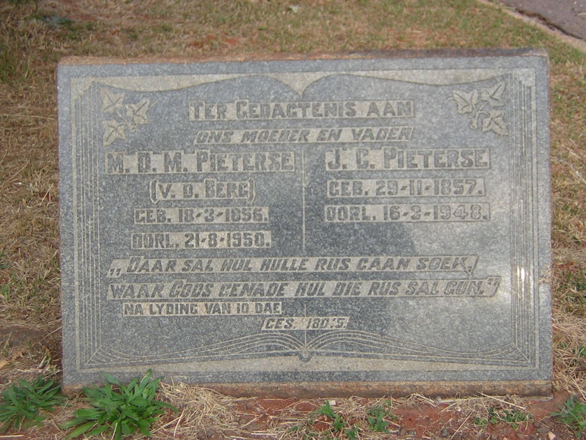 PIETERSE J.C. 1857-1948 &amp; M.D.M. v.d. BERG 1856-1950