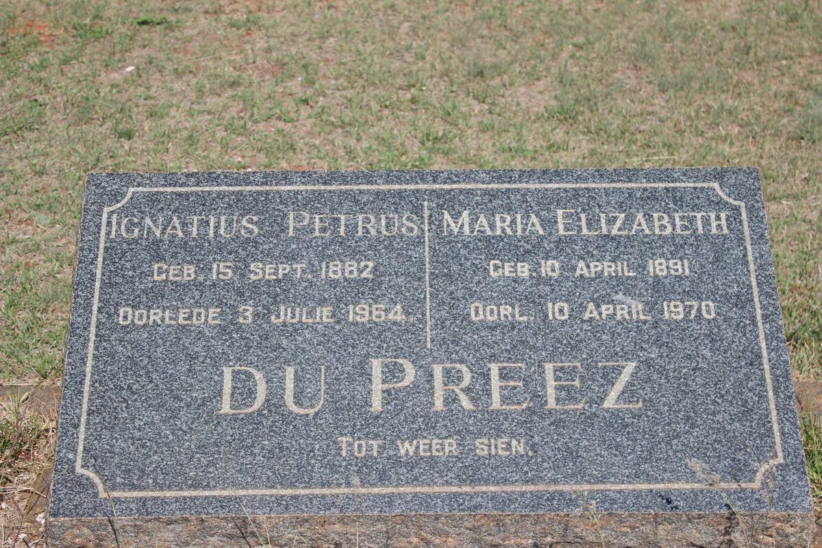 PREEZ Ignatius Petrus, du 1882-1964 &amp; Maria Elizabeth 1891-1970