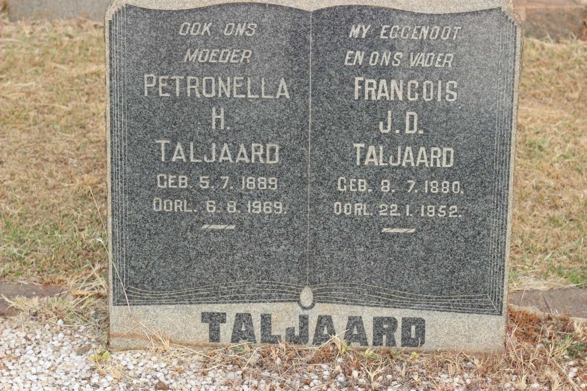 TALJAARD Francois J.D. 1880-1952 &amp; Petronella H. 1889-1969