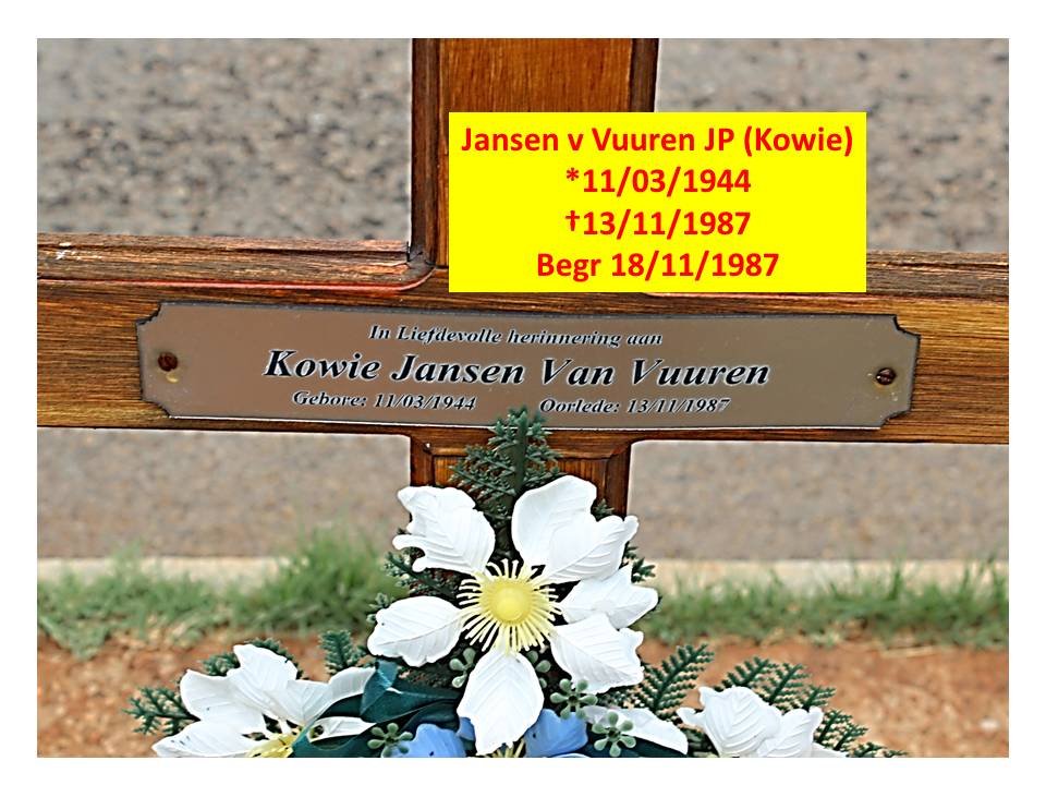 VUUREN Kowie, Jansen van 1944-1987