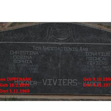 VIVIERS Ignatius Micheal 1880-1971 &amp; Christina Gesina Sophia DIPPENAAR 1895-1969