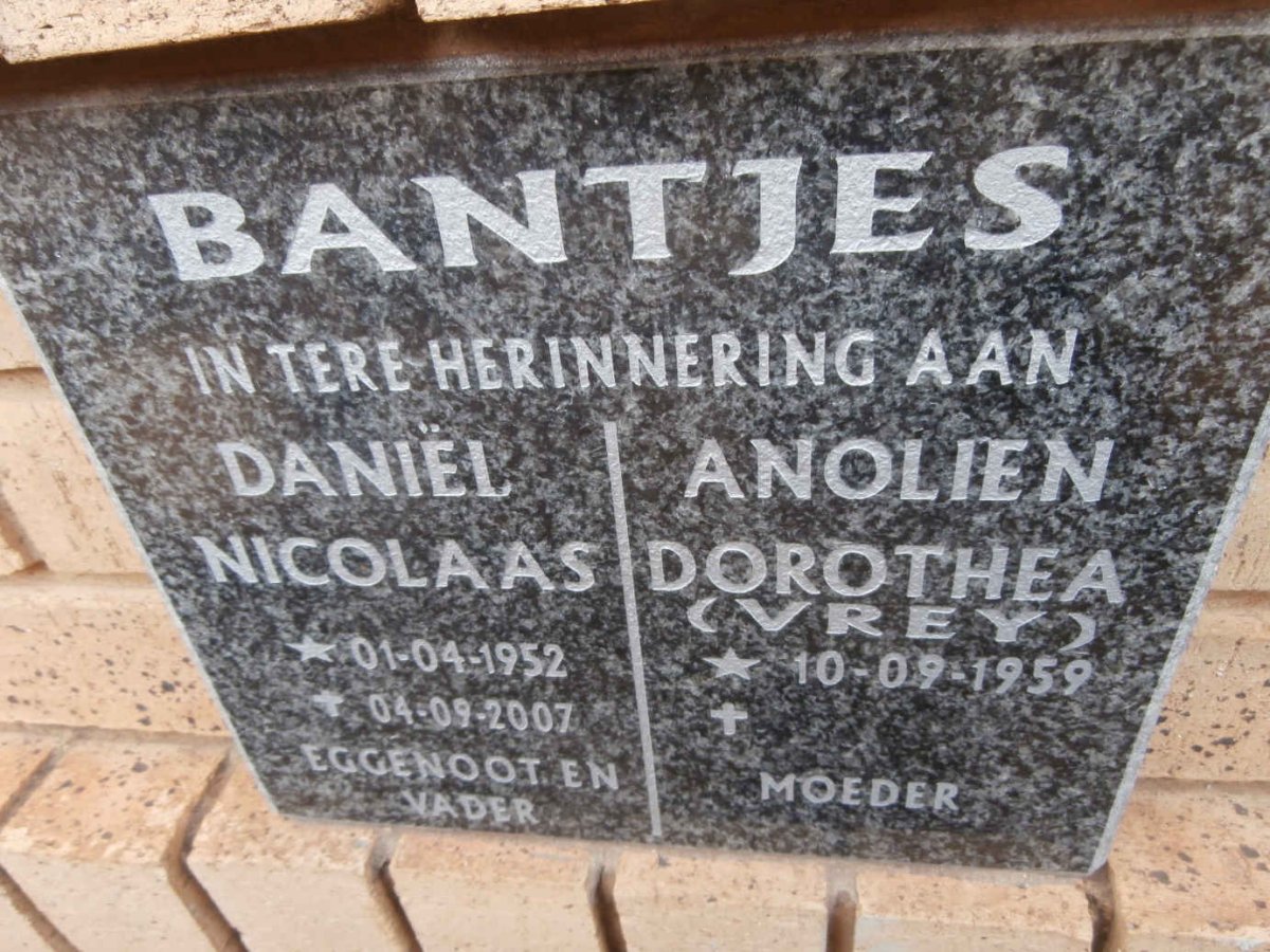 BANTJES Daniël Nicolaas 1952-2007 &amp; Anolien Dorothea VREY 1959-