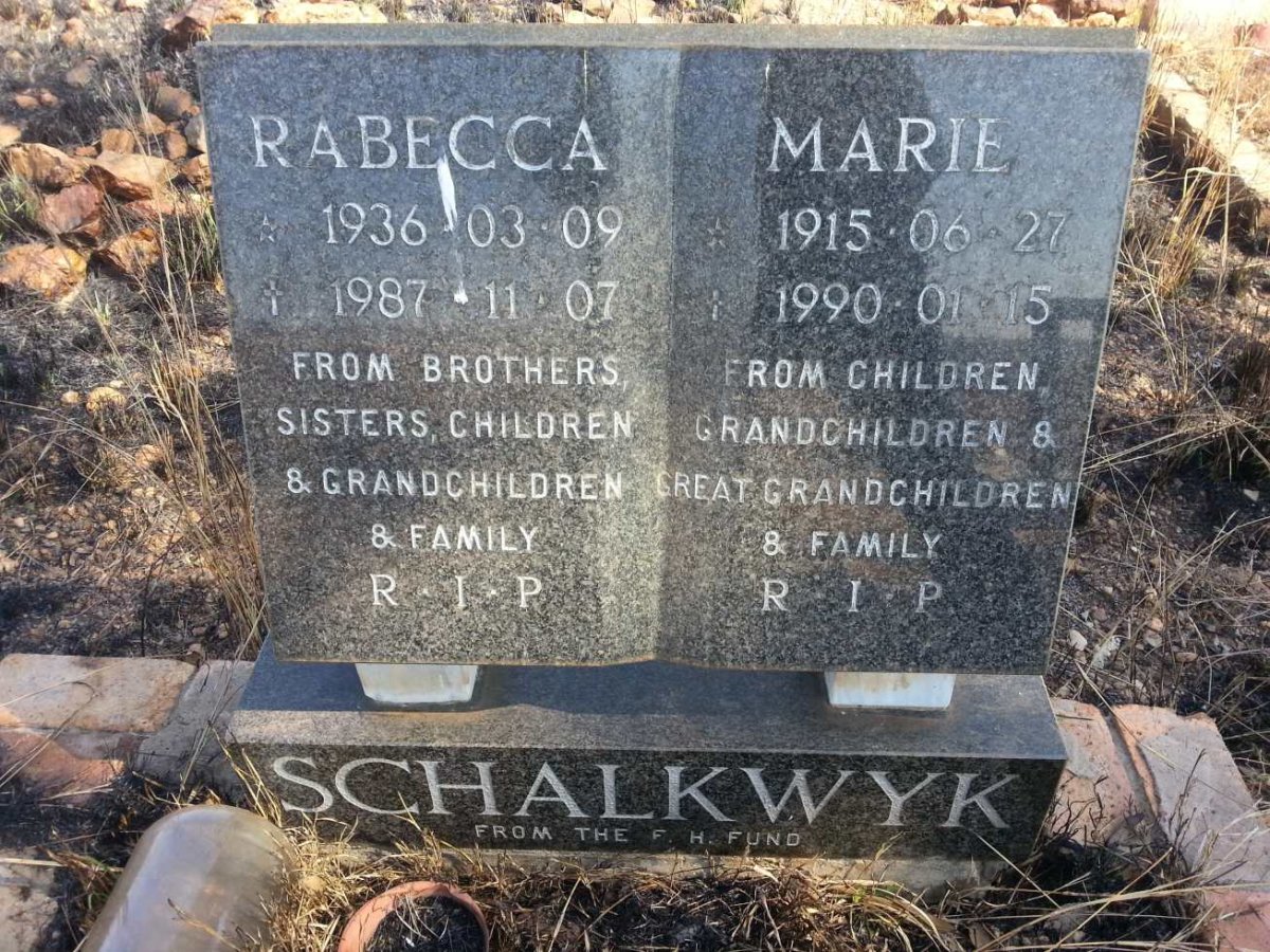 SCHALKWYK Marie 1915-1990 :: SCHALKWYK Rabecca 1936-1987