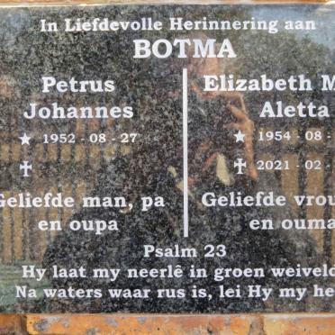 BOTMA Petrus Johannes 1952- &amp; Elizabeth Maria Aletta 1954-2021