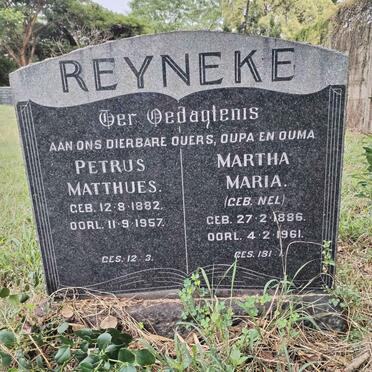 REYNEKE Petrus Matthues 1882-1957 & Martha Maria NEL 1886-1961