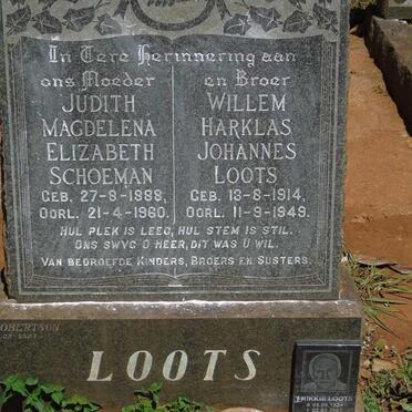 LOOTS Judith Magdalena Elizabeth nee SCHOEMAN 1888-1960 :: LOOTS Willem Harklas Johannes 1914-1949 :: LOOTS Frikkie 1924-2007
