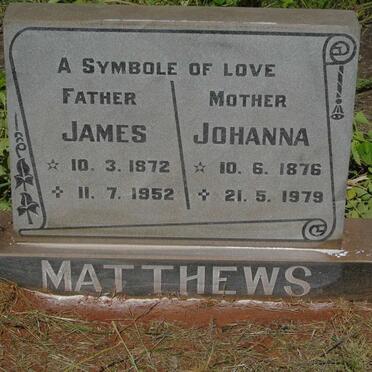 MATTHEWS James 1872-1952 & Johanna 1876-1979