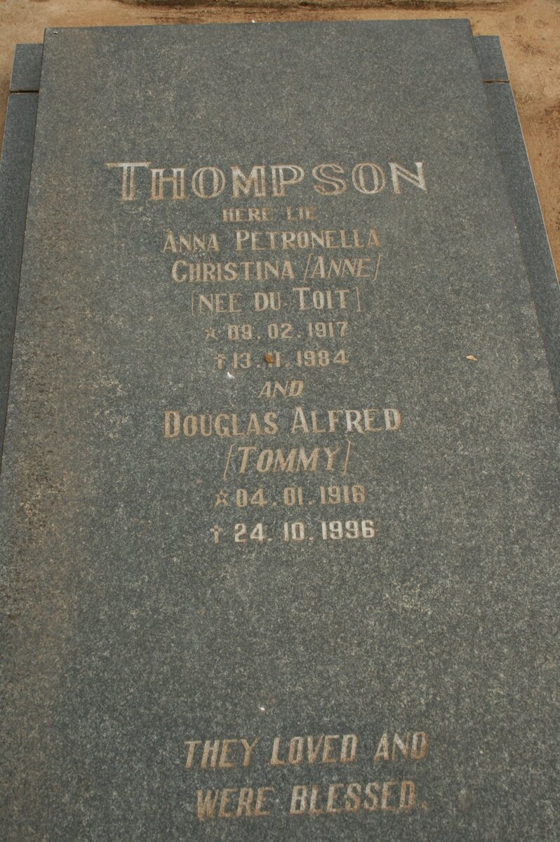 THOMPSON Douglas Alfred 1918-1996 &amp; Anna Petronella Christina DU TOIT 1917-1984