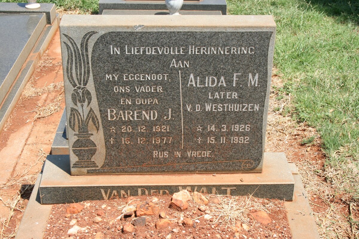 WALT Barend J., van der 1921-1977 &amp; Alida F.M. V.D. WESTHUIZEN previously VAN DER WALT 1926-1992