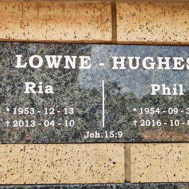 HUGHES Phil, LOWNE- 1954-2016 &amp; Ria 1953-2013