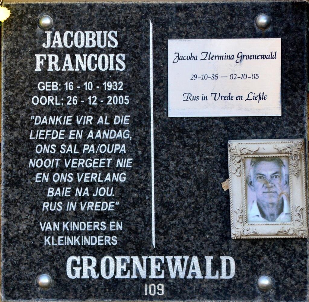 GROENEWALD Jacobus Francois 1932-2005 &amp; Jacoba Hermina 1935-2005