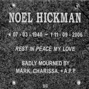 HICKMAN Noel 1940-2006
