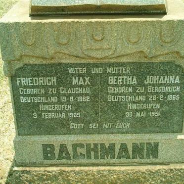 BACHMANN Friedrich Max 1862-1909 &amp; Bertha Johanna 1865-1951