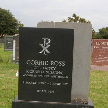 ROSS Cornelia Susanna voorheen VAN DER WESTHUIZEN geb LATSKY 1910-1997