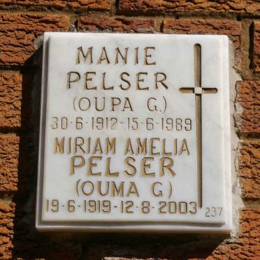PELSER Manie 1912-1989 &amp; Miriam Amelia 1919-2003