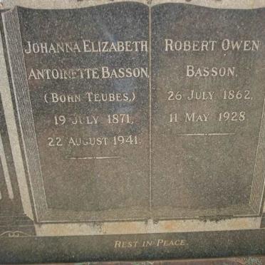 BASSON Robert Owen 1862-1928 &amp; Johanna Elizabeth Antoinette TEUBES 1871-1941