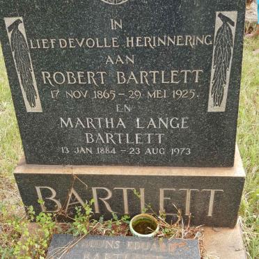 BARTLETT Robert 1865-1925 :: BARTLETT Martha Lange 1884-1973 :: BARTLETT Theuns Eduard 1915-1976