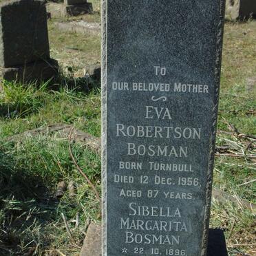 BOSMAN Eva Robertson nee TURNBULL -1956 :: BOSMAN Sibella Margarita 1896-1977
