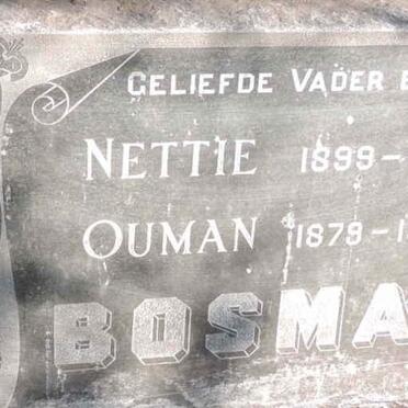 BOSMAN Ouman 1879-1959 & Nettie 1899-1956