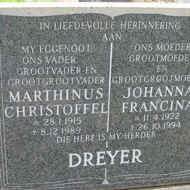 DREYER Marthinus Christoffel 1915-1989 &amp; Johanna Francina 1922-1994
