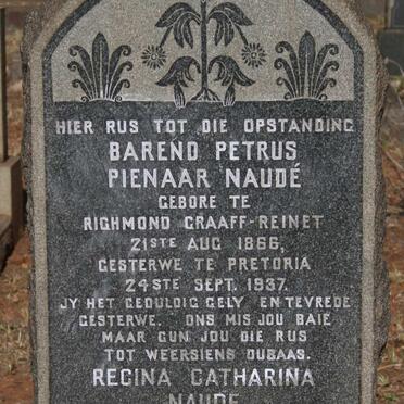 NAUDE Barend Petrus Pienaar 1866-1937 & Regina Catharina SCHOLTZ 1874-1948