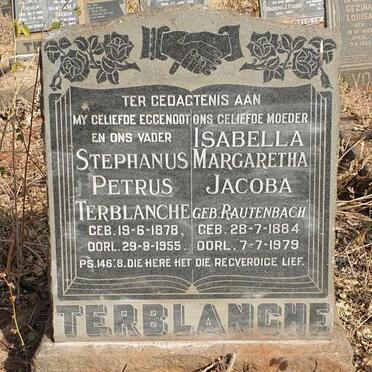 TERBLANCHE Stephanus Petrus 1878-1955 & Isabella Margaretha Jacoba RAUTENBACH 1884-1979