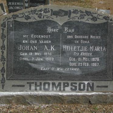 THOMPSON Johan A.K. 1876-1962 &amp; Heiletjie Maria KRUGER 1878-1967