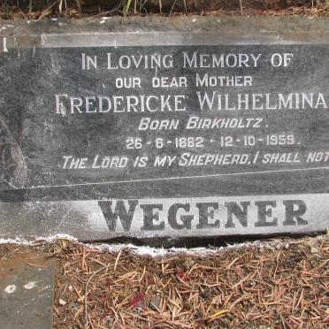 WEGENER Fredericke Wilhelmina nee BIRKHOLTZ 1882-1959