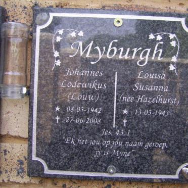 MYBURGH Johannes Lodewikus 1942-2008 &amp; Louisa Susanna HAZELHURST 1943-